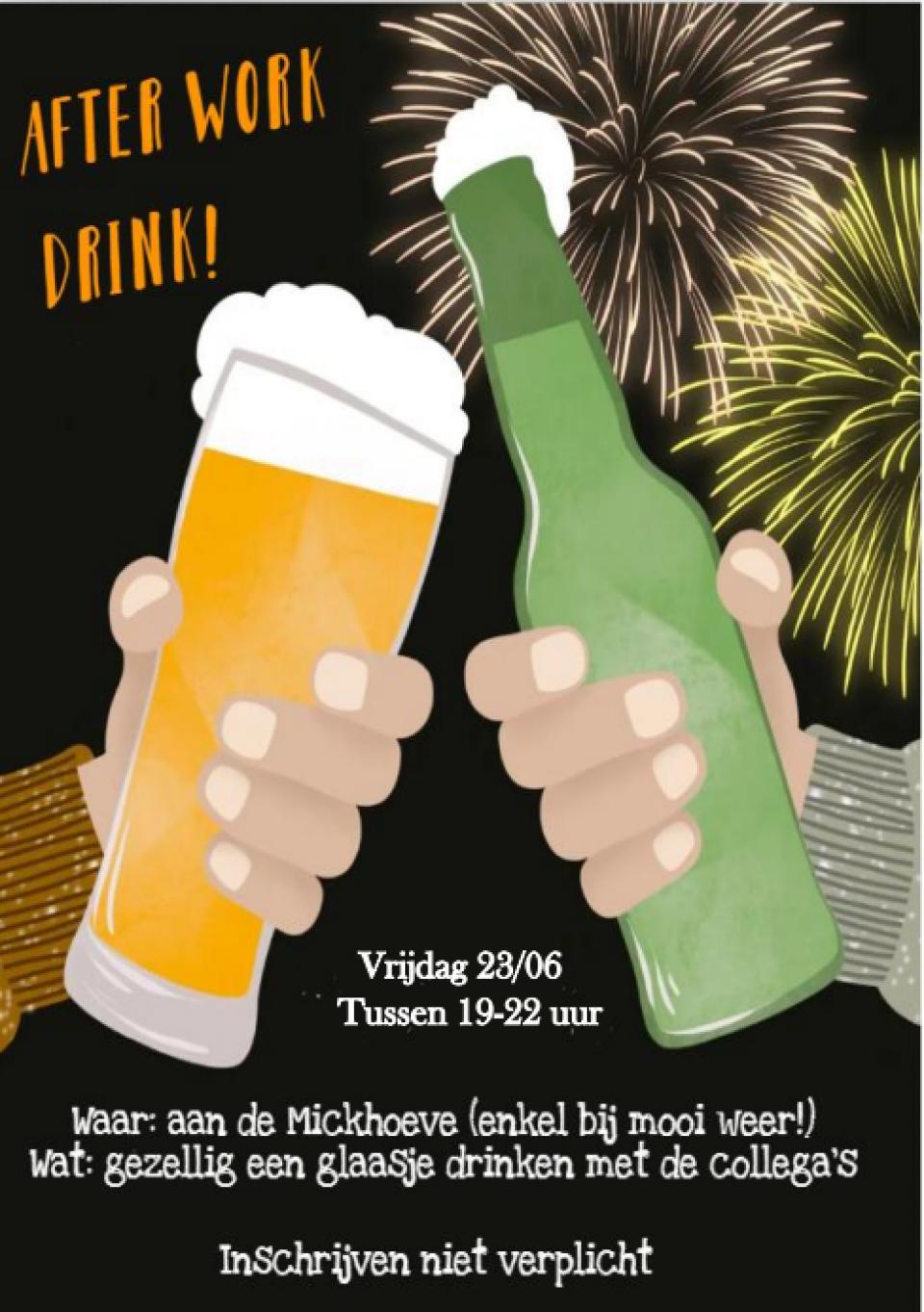 After work drink!    Op  vrijdag 23 juni tussen 19 - 22 uur